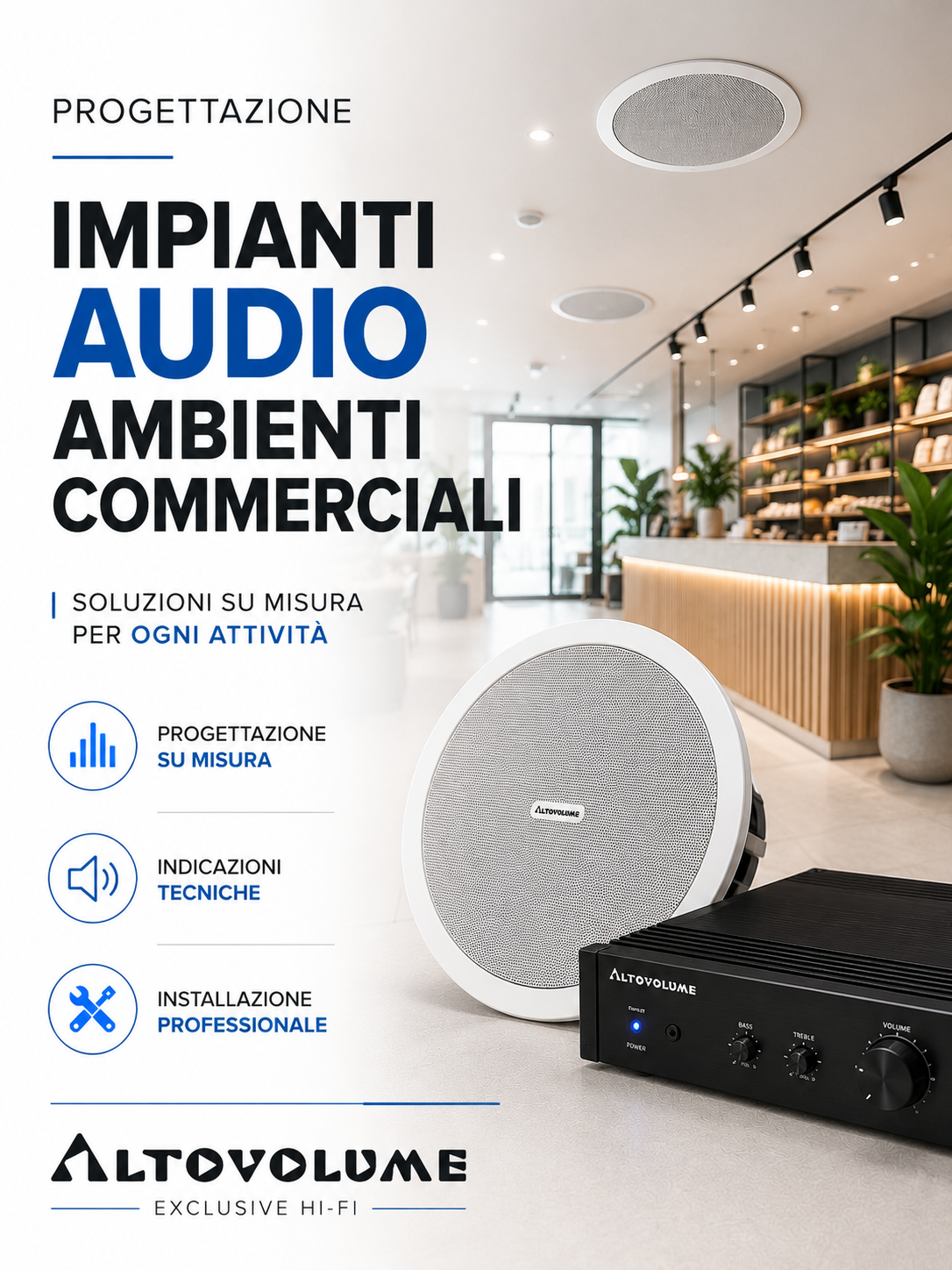 Progettazione Audio per Ambienti Commerciali Progettazione impianto audio per negozi e locali con diffusione sonora uniforme e professionale