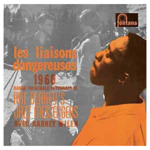 Art Blakey'S Jazz Messengers: Les Liaisons Dangereuses (Colonna sonora originale)