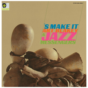 Art Blakey & the Jazz Messengers: 'S Make It (Serie Verve Vault)