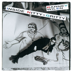 Barney Wilen: Inside Nitty Gritty