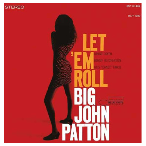 Big John Patton: Let 'Em Roll