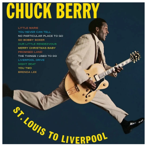 Chuck Berry: St. Louis To Liverpool (Chess Records - Acoustic Sounds Series)