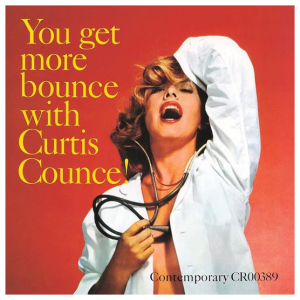 Curtis Counce: You Get More Bounce With Curtis Counce! (Contemporary - Acoustic Sounds Serie)