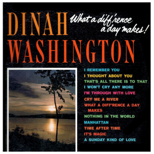 Dinah Washington: What A Diff'rence A Day Makes (Serie Verve Vault)