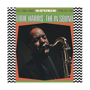 Eddie Harris: The In Sound