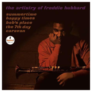 Freddie Hubbard: The artistry of Freddie Hubbard