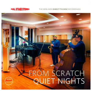 From Scratch: Quiet Nights (Full Stage Stereo)