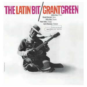 Grant Green: The Latin Bit