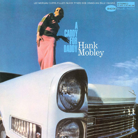 hank-mobley-a-caddy-for-daddy.jpg