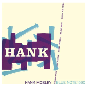 Hank Mobley: Hank