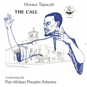 Horace Tapscott: The Call