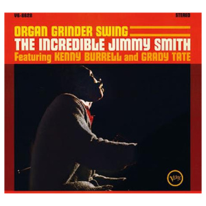 Jimmy Smith: Organ Grinder Swing (Acoustic Sounds Series)