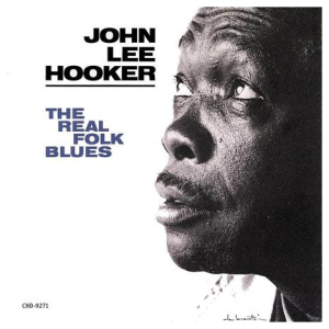 John Lee Hooker: The Real Folk Blues (Chess Records Acoustic Sounds Series)