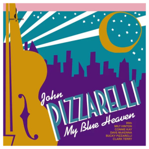 John Pizzarelli: My Blue Heaven (One-Step)