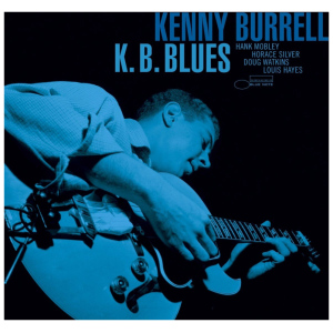 Kenny Burrell: K.B. Blues (mono)