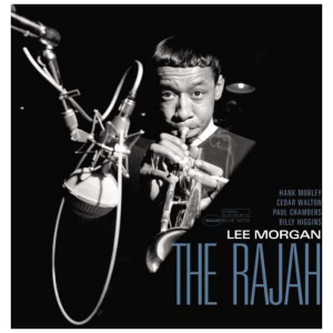 Lee Morgan: The Rajah