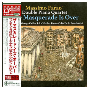 Massimo Farao & Double Piano Quartet: The Masquerade Is Over