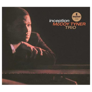 McCOY Tyner Trio: Inception