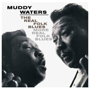Muddy Waters: The Real Folk Blues - mono (Chess Records Acoustic Sounds Series)