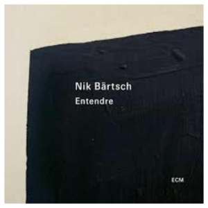 Nik Bartsch: Entendre