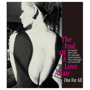 One for All: The End of a Love Affair