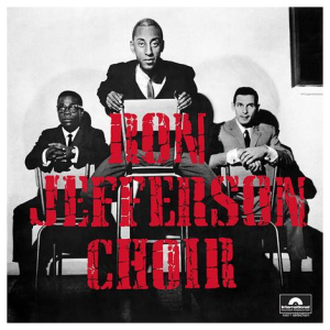 Ron Jefferson Choir: Ron Jefferson Choir (mono)