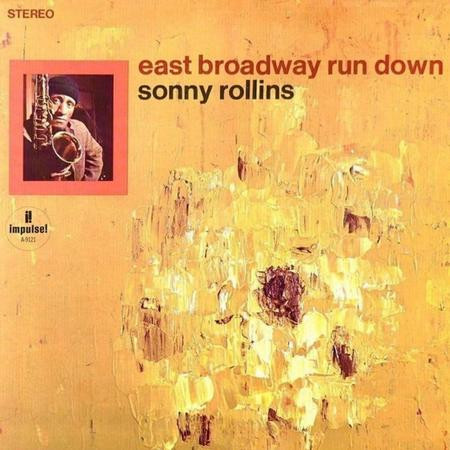 sonny-rollins-east-brodway-run-down.jpg