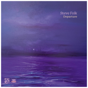Steve Folk: Departure