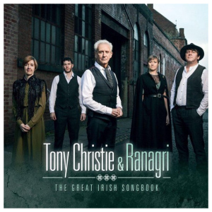 Tony Christie & Ranagri: The Great Irish Song Book
