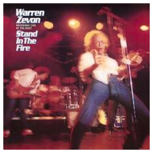 Warren Zevon: Stand in the Fire